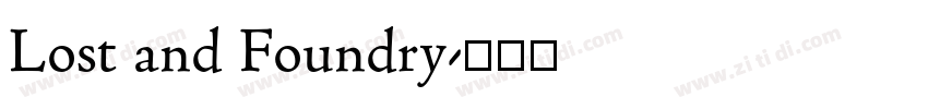 Lost and Foundry字体转换